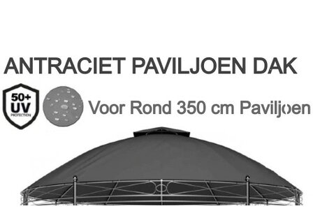 strottenhoofd snor Ingang Waterdicht-dak-Rond-350-cm-paviljoen-Antraciet - Eljardin| Partytent |  Paviljoen | Waterdicht | 24 uur levering